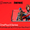 OnePlus 8可以90 fps的速度运行Fortnite