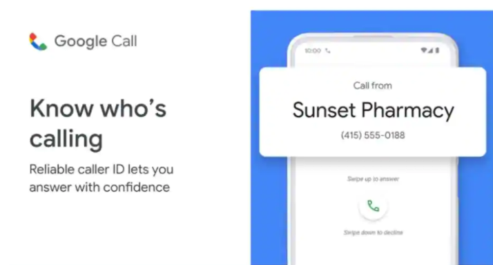 谷歌将手机应用更名为Google  Call