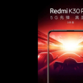 Redmi K30 Pro第一眼:没有波科X2那样的自拍相机打孔